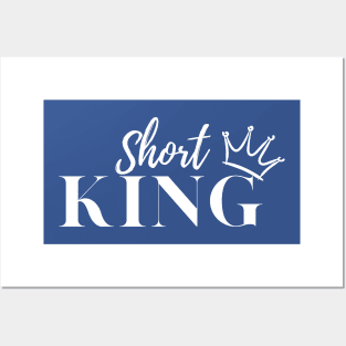 Short King Posters and Art